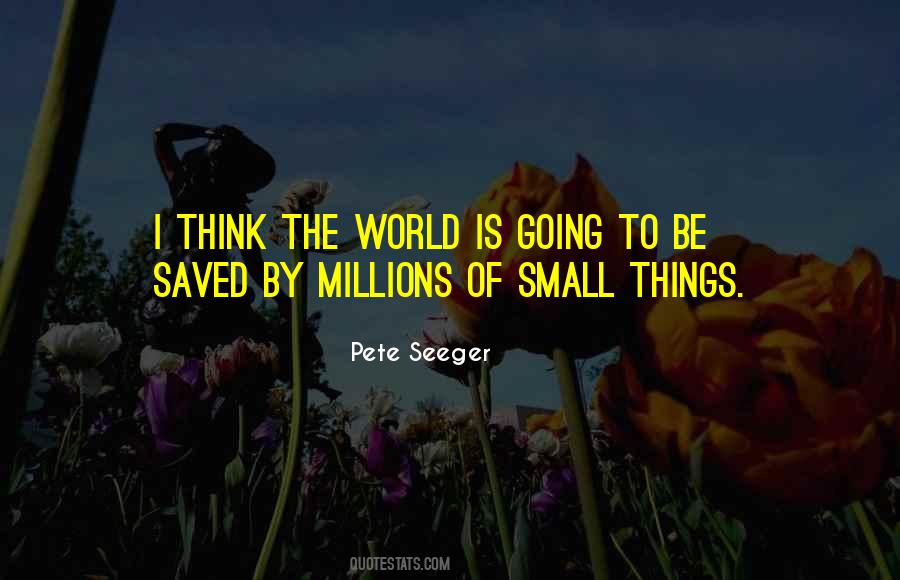 Pete Seeger Quotes #352177