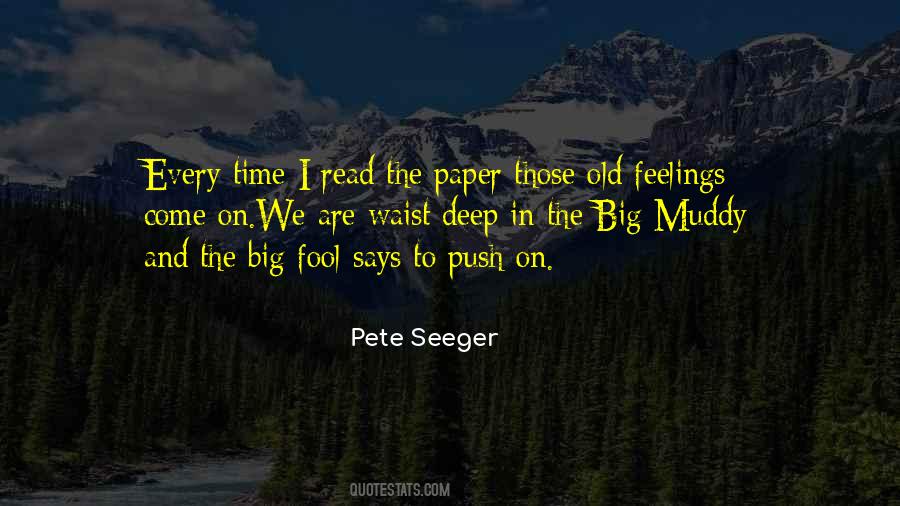Pete Seeger Quotes #674445