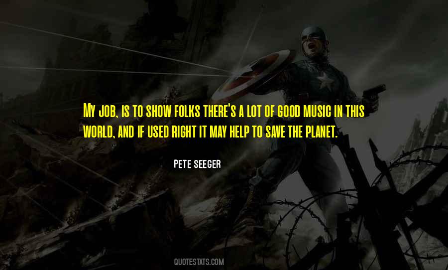 Pete Seeger Quotes #861115