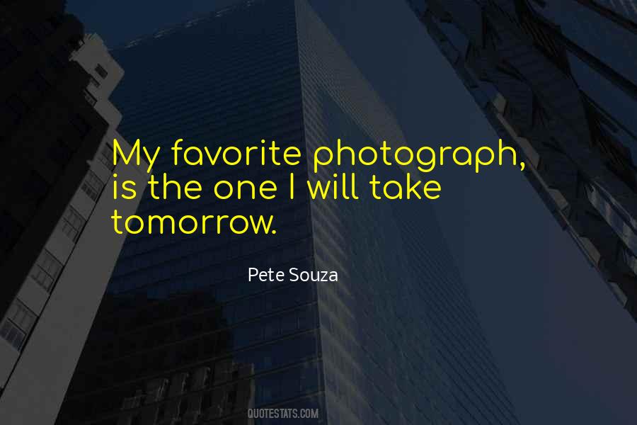 Pete Souza Quotes #1724206