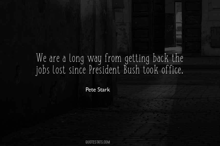 Pete Stark Quotes #137780