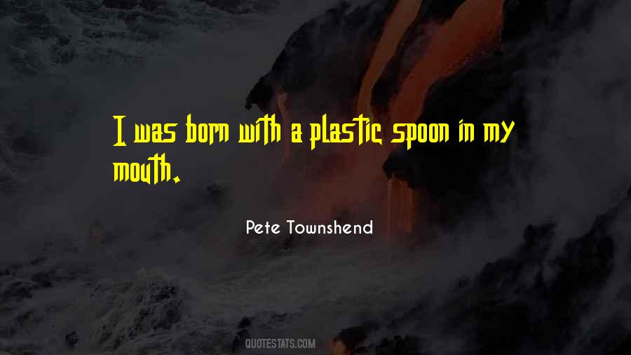 Pete Townshend Quotes #1339695