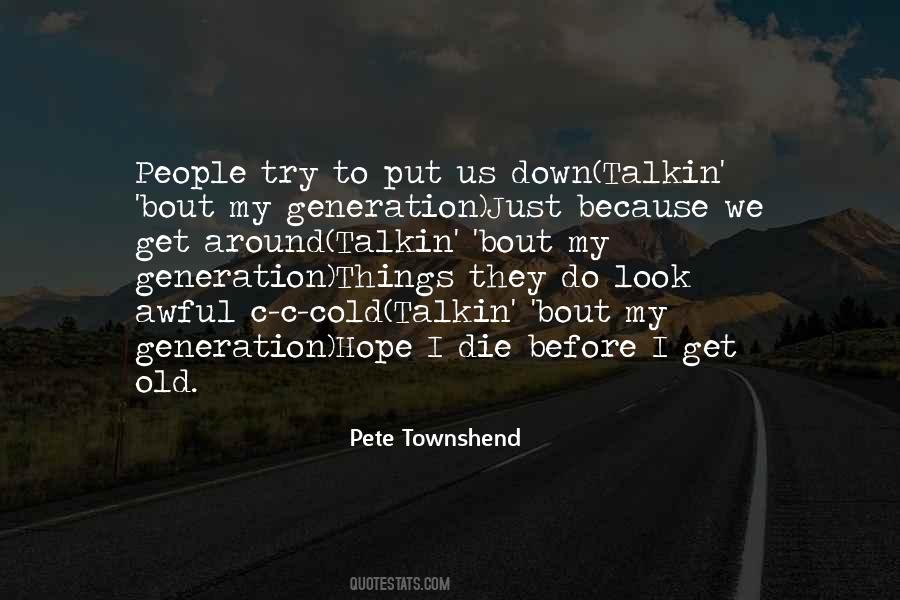 Pete Townshend Quotes #993120
