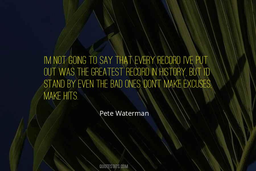 Pete Waterman Quotes #1745899