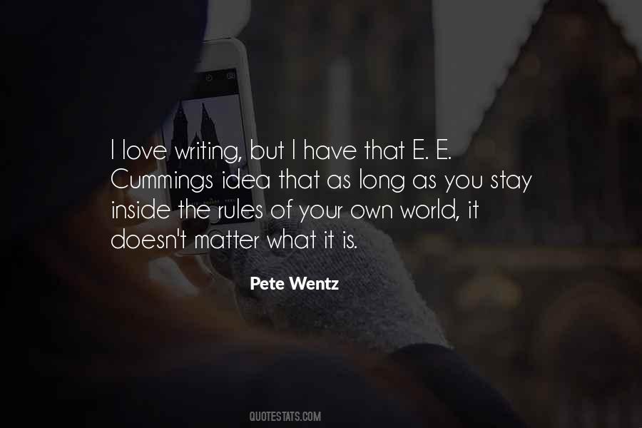 Pete Wentz Quotes #1687136