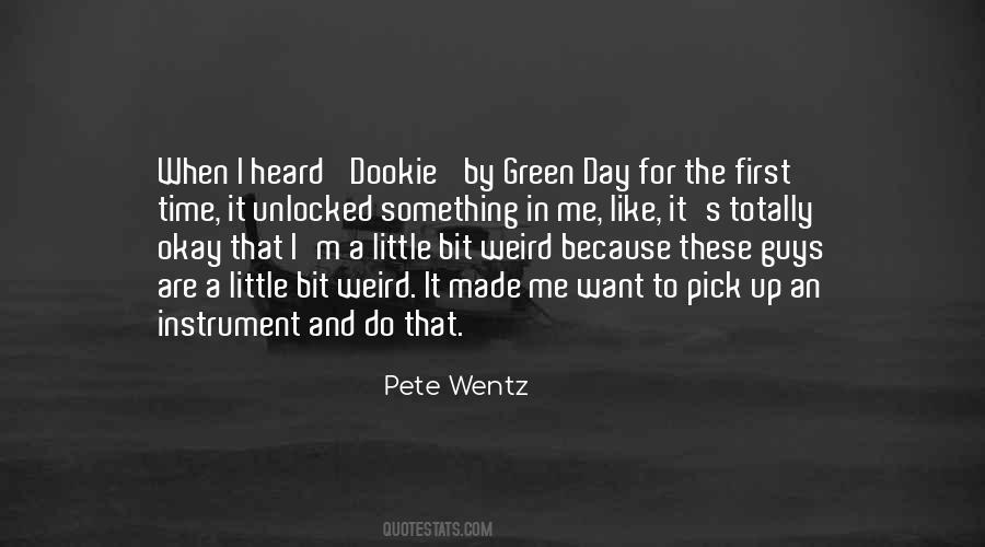 Pete Wentz Quotes #1801840