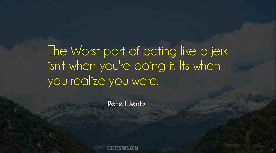 Pete Wentz Quotes #1833525