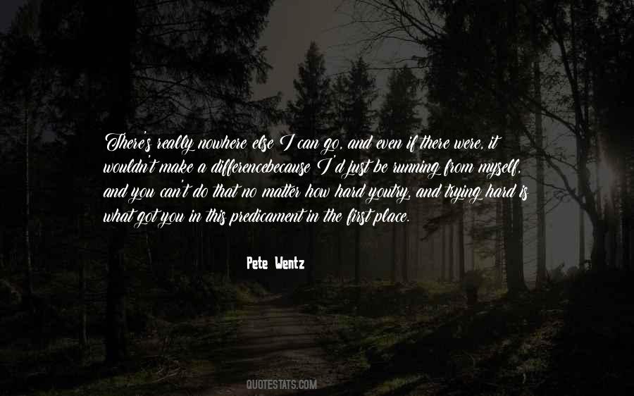 Pete Wentz Quotes #712800