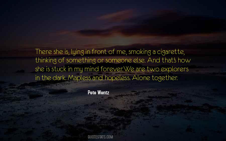 Pete Wentz Quotes #790615