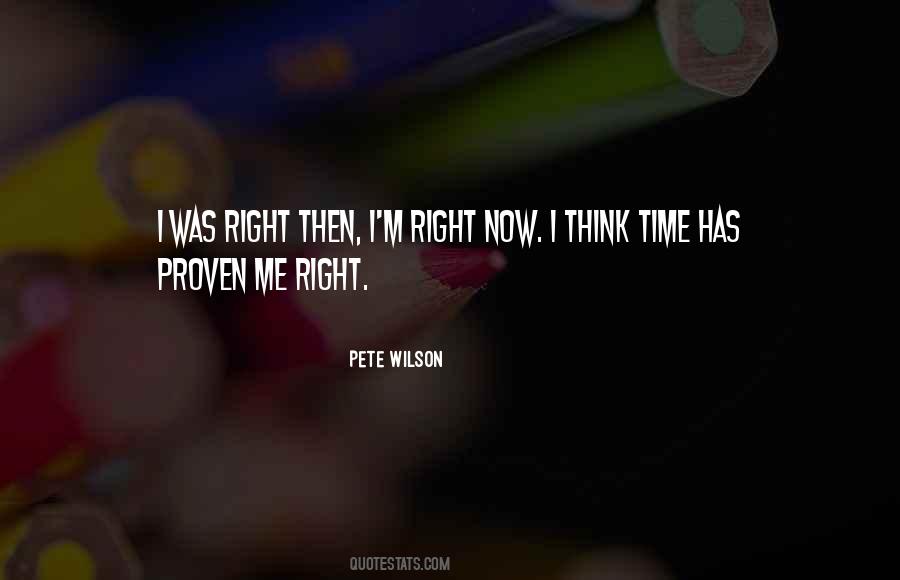 Pete Wilson Quotes #775627