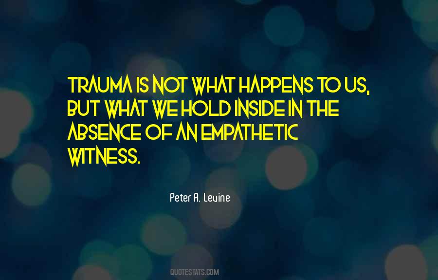 Peter A. Levine Quotes #774525
