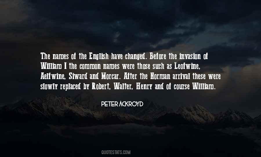 Peter Ackroyd Quotes #169788