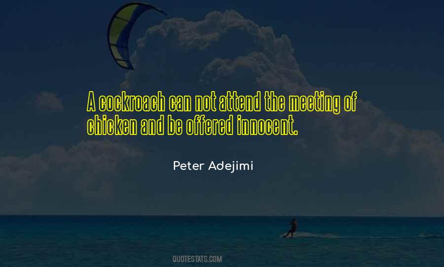 Peter Adejimi Quotes #747599