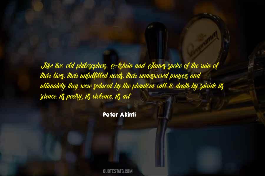 Peter Akinti Quotes #1630176