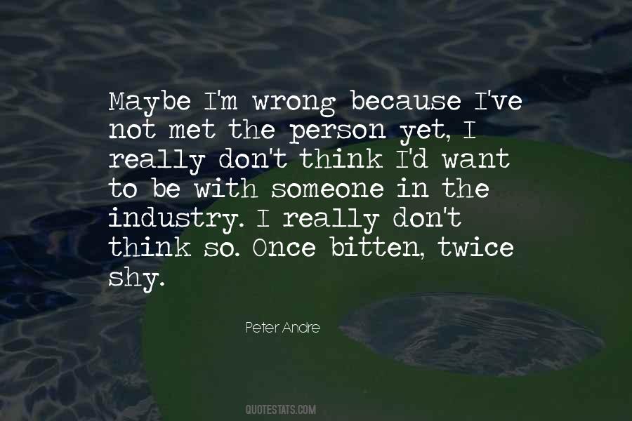 Peter Andre Quotes #1702619