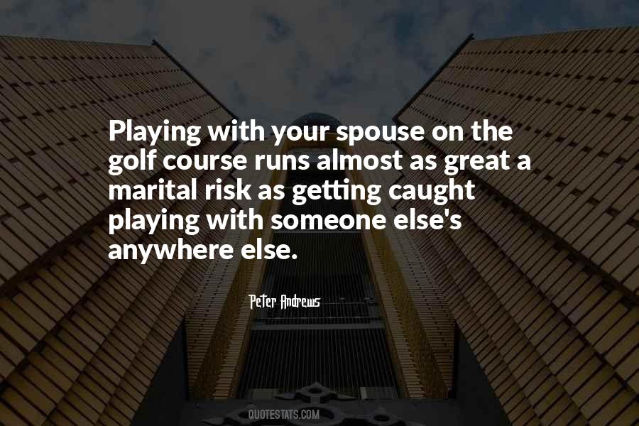 Peter Andrews Quotes #1397544