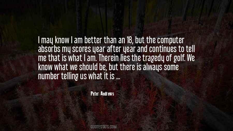 Peter Andrews Quotes #1845938