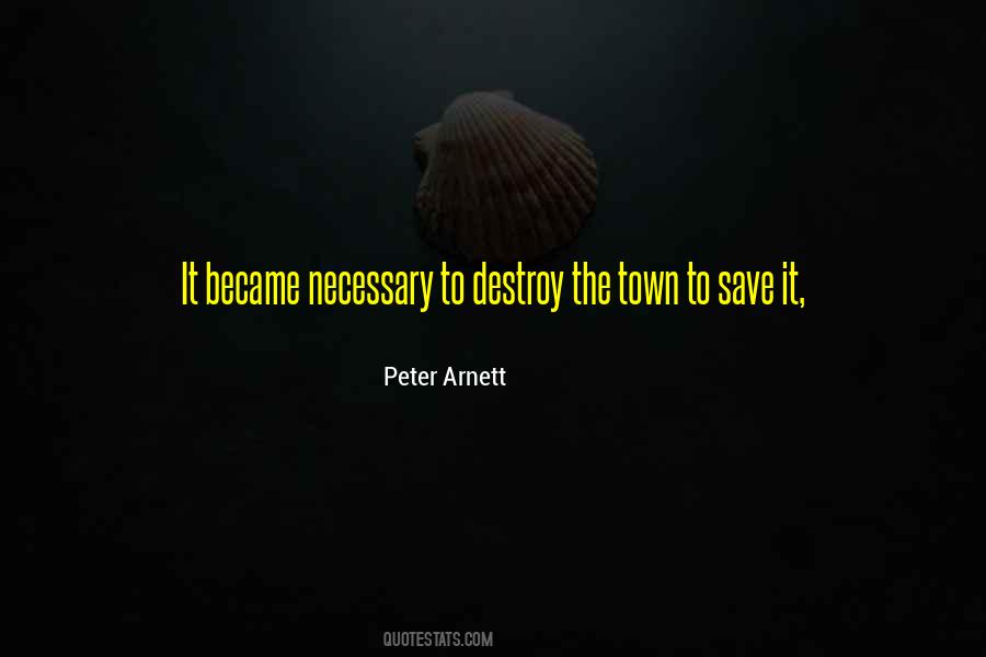 Peter Arnett Quotes #1012272