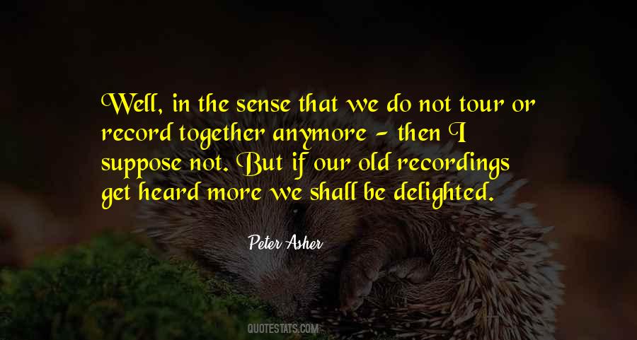 Peter Asher Quotes #149247