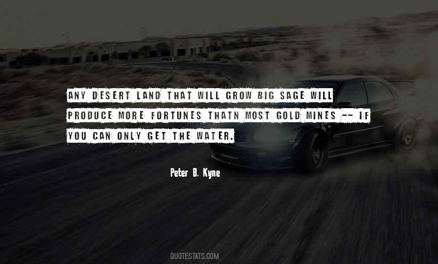 Peter B. Kyne Quotes #1575802