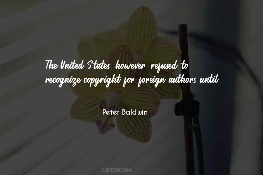 Peter Baldwin Quotes #911400