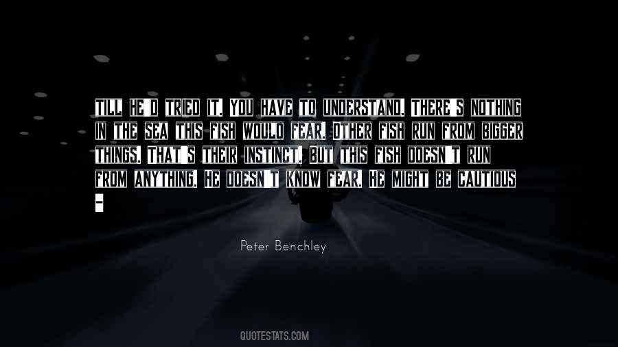 Peter Benchley Quotes #146172