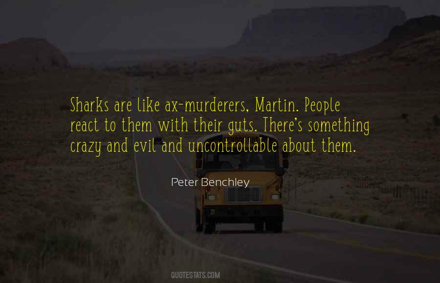 Peter Benchley Quotes #1505909