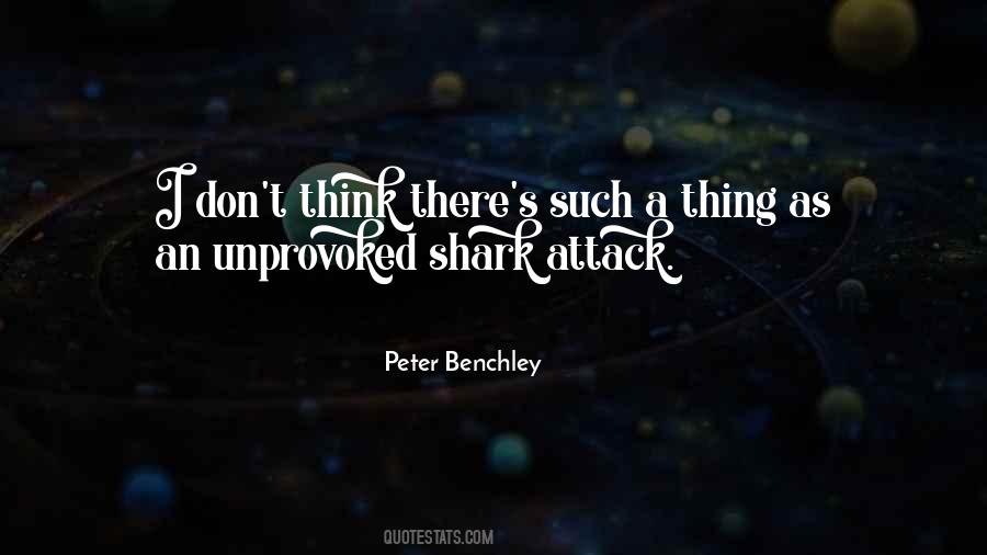 Peter Benchley Quotes #1616264