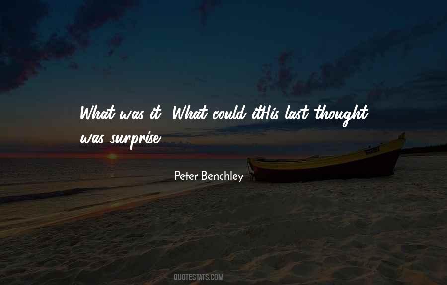 Peter Benchley Quotes #405394