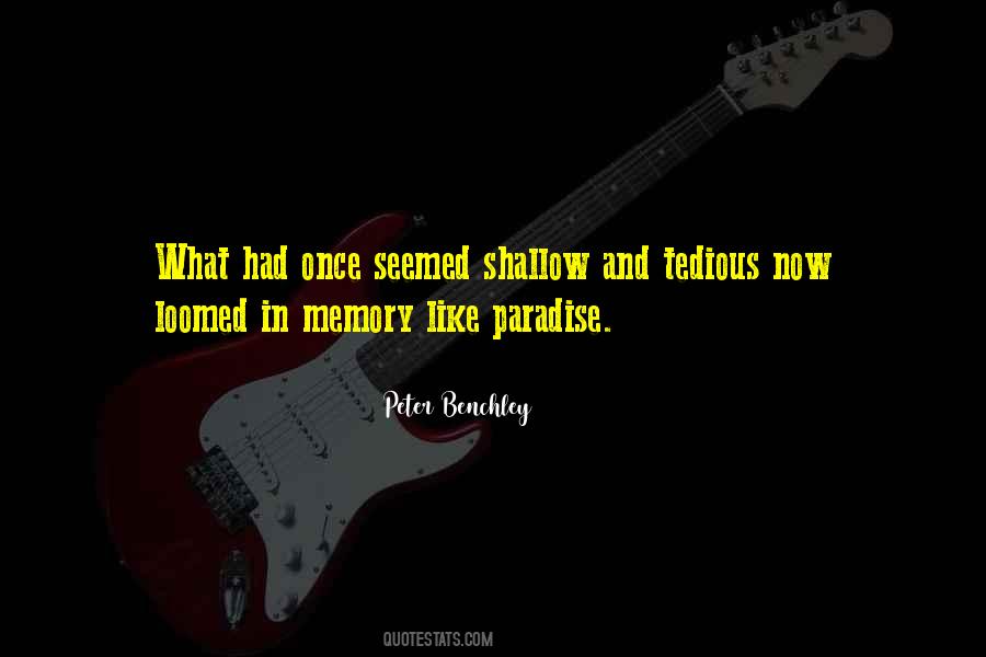 Peter Benchley Quotes #840787