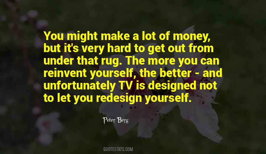 Peter Berg Quotes #1577112