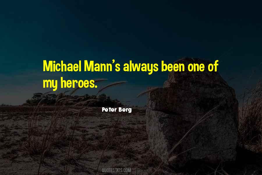 Peter Berg Quotes #216680