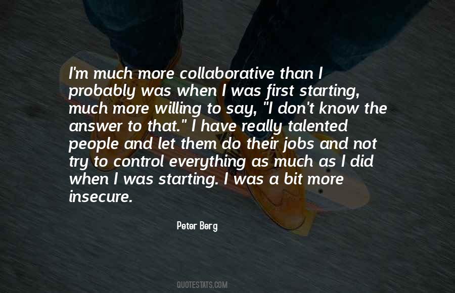 Peter Berg Quotes #919937