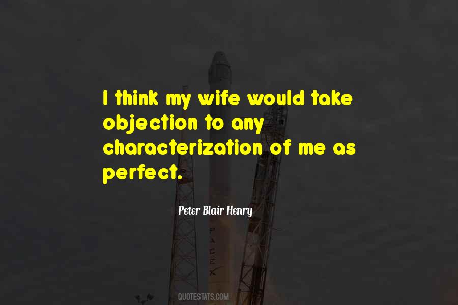 Peter Blair Henry Quotes #1873122