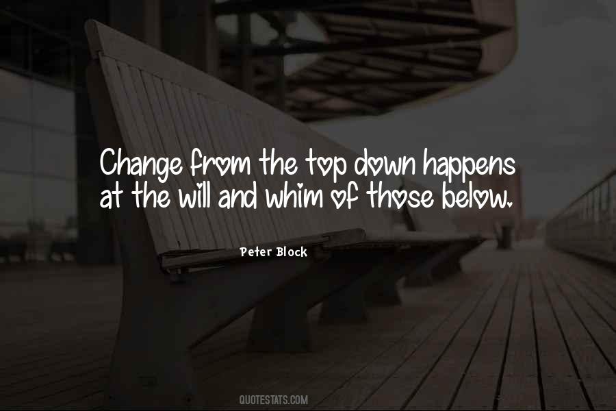 Peter Block Quotes #1369306