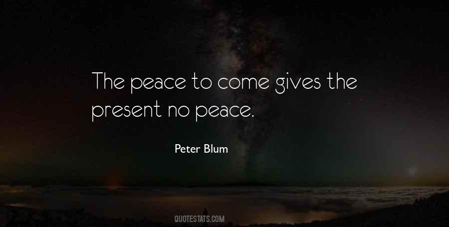 Peter Blum Quotes #441102