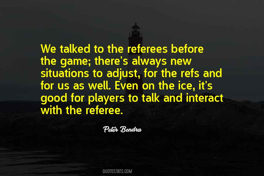 Peter Bondra Quotes #850716