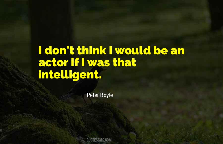 Peter Boyle Quotes #1359098