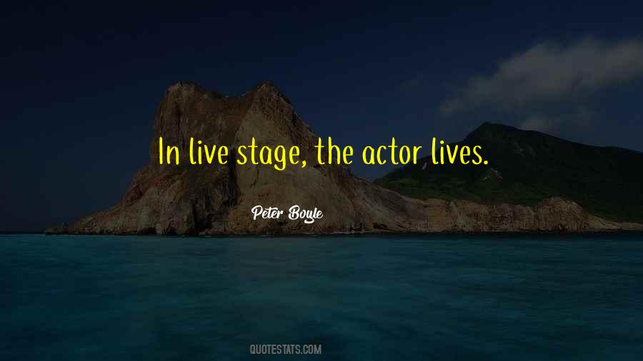 Peter Boyle Quotes #1542524