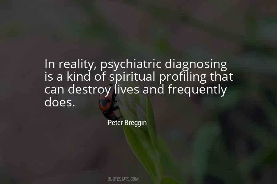 Peter Breggin Quotes #1019964