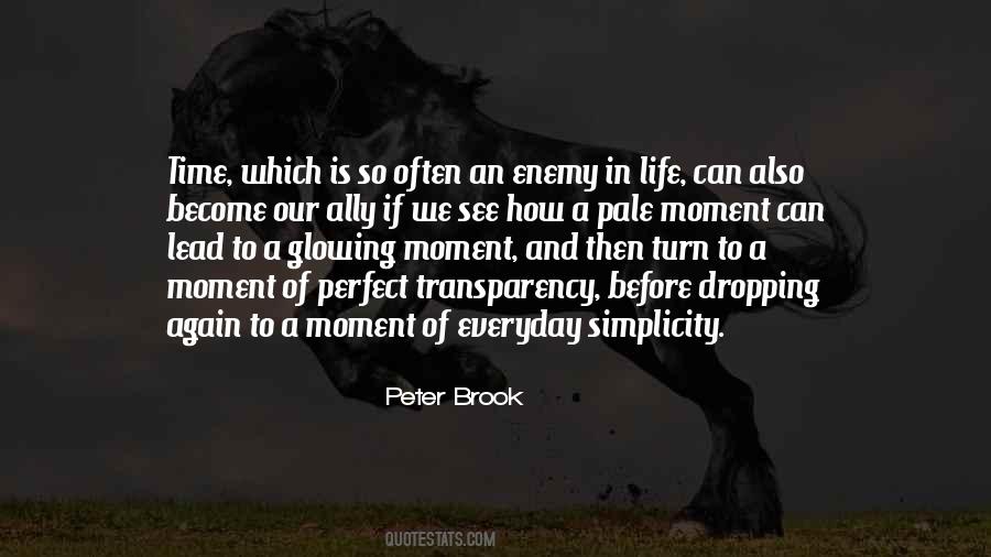 Peter Brook Quotes #1826788