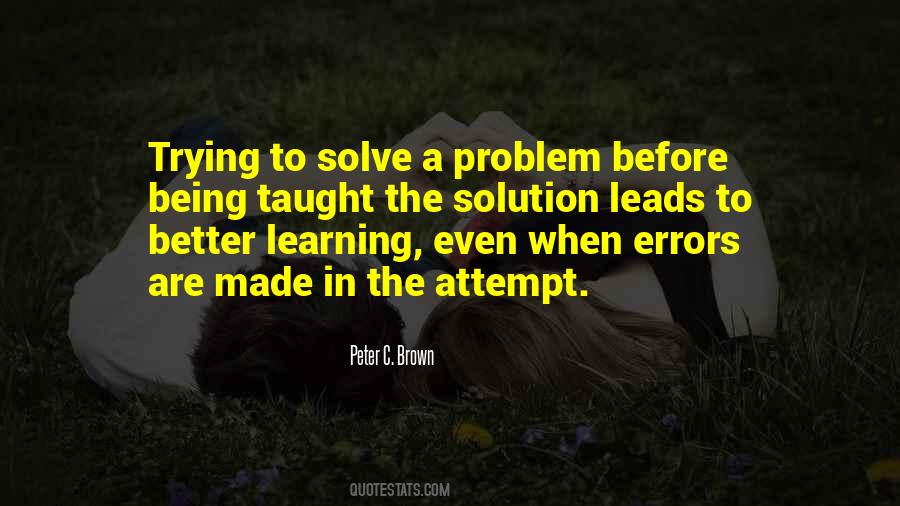Peter C. Brown Quotes #1757610