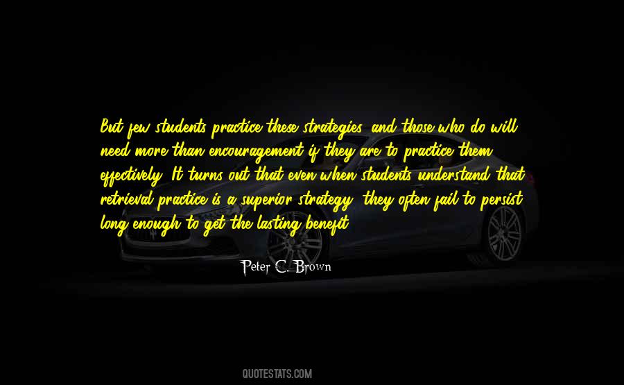 Peter C. Brown Quotes #203244