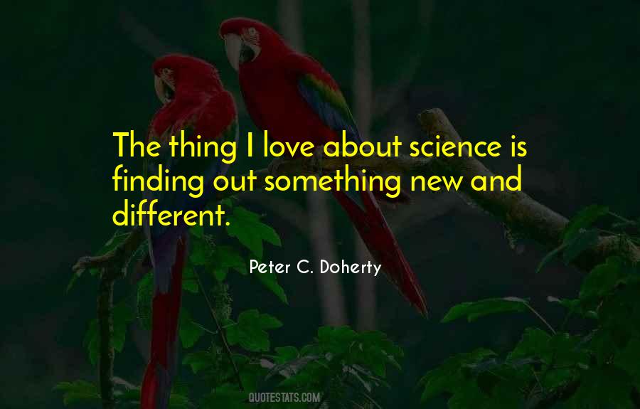 Peter C. Doherty Quotes #1499164