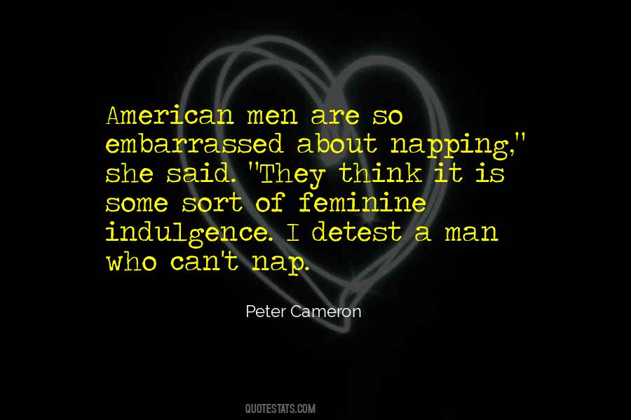 Peter Cameron Quotes #1075075