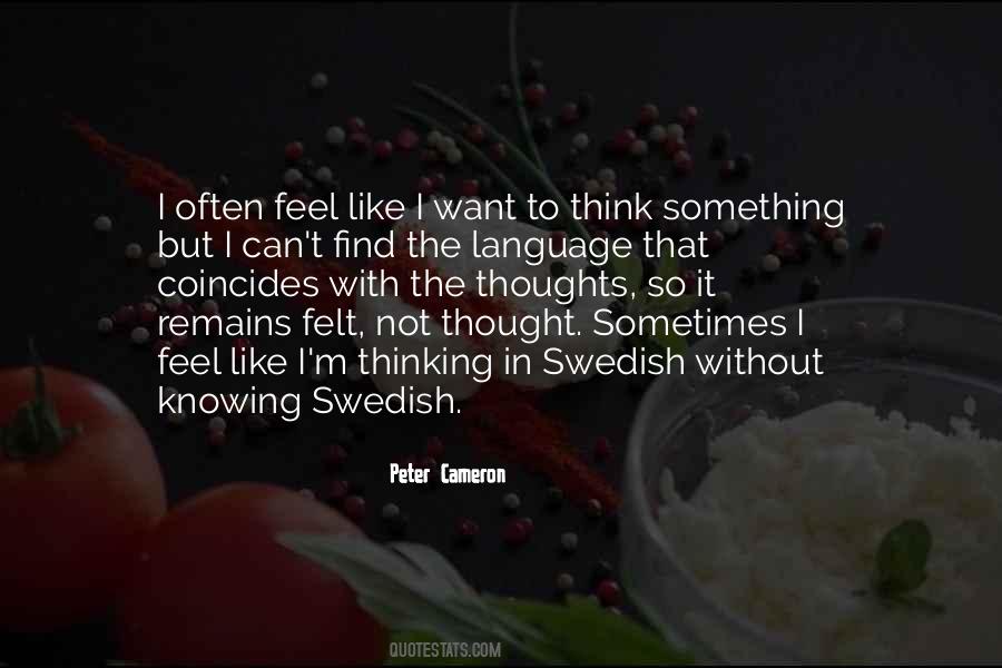 Peter Cameron Quotes #1178278