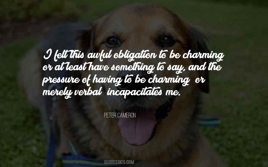 Peter Cameron Quotes #268418