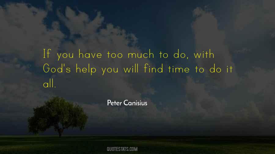 Peter Canisius Quotes #1561121