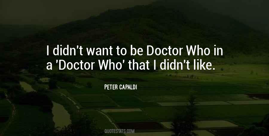 Peter Capaldi Quotes #1730668