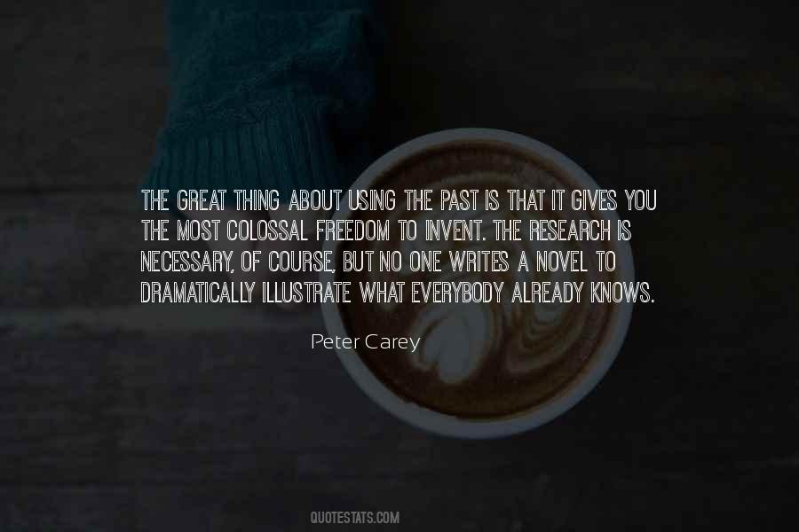 Peter Carey Quotes #1080491